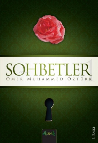 Sohbetler 1 | Ömer Muhammed Öztürk | Misvak Neşriyat