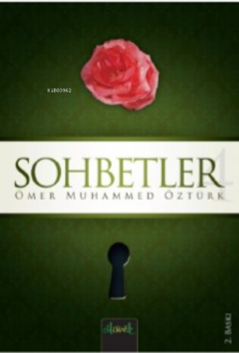 Sohbetler 4 | Ömer Muhamed Öztürk | Misvak Neşriyat