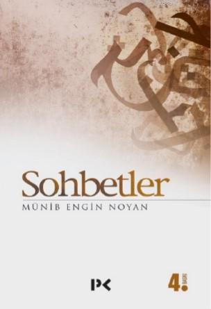 Sohbetler | Münib Engin Noyan | Profil Yayıncılık