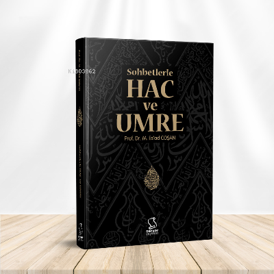 Sohbetlerle Hac ve Umre | Mahmud Esad Coşan | Server Yayınları