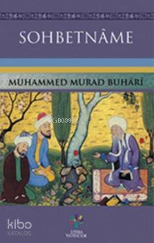 Sohbetname | Muhammed Murad Buhari | Litera Yayıncılık