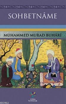 Sohbetname | Muhammed Murad Buhari | Litera Yayıncılık