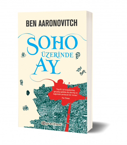 Soho Üzerinde Ay | Ben Aaronovitch | Epsilon Yayınevi