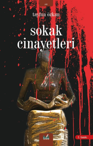 Sokak Cinayetleri | Tayfun Özkan | İzan Yayıncılık