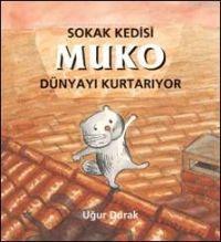 Sokak Kedisi Muko Dünyayı Kurtarıyor | Uğur Durak | Büyülü Fener Yayın