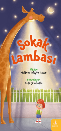 Sokak Lambası | Meltem Tokgöz Haser | Büyülü Fener Yayınları