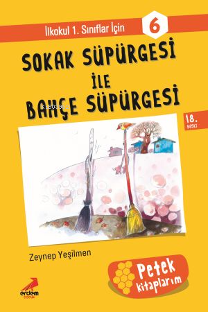 Sokak Süpürgesi İle Bahçe Süpürge | Zeynep Yeşilmen | Erdem Çocuk