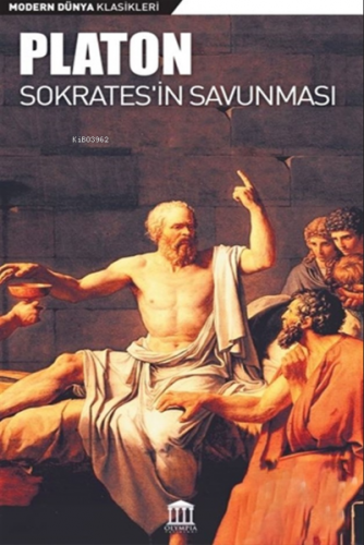 Sokrates'in Savunması | Platon ( Eflatun ) | Olympia Yayınları