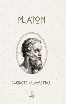 Sokrates'in Savunması | Platon ( Eflatun ) | Felix Kitap