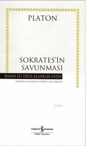 Sokrates'in Savunması | Platon ( Eflatun ) | Türkiye İş Bankası Kültür