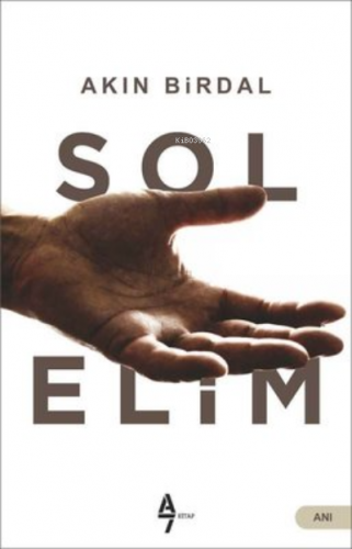 Sol Elim | Akın Birdal | A7 Kitap