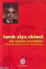 Sol Siyaset Sorunları | Tarık Ziya Ekinci | Cem Yayınevi