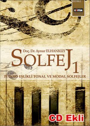 Solfej 1 | Aynur Elhankızı | Eğitim Yayınevi