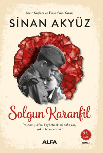 Solgun Karanfil | Sinan Akyüz | Alfa Basım Yayım Dağıtım