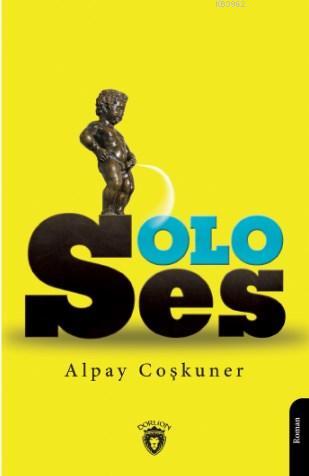 Soloses | Alpay Coşkuner | Dorlion Yayınevi