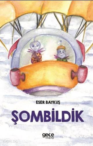 Şombilik | Eser Baykuş | Gece Kitaplığı Yayınları