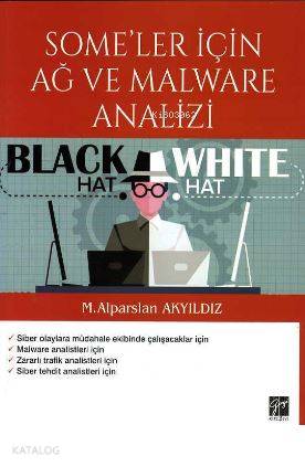 Some'ler İçin Ağ ve Malware Analizi | M. Alparslan Akyıldız | Gazi Kit