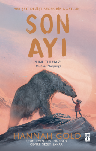 Son Ayı;Ciltli | Hannah Gold | Genç Timaş