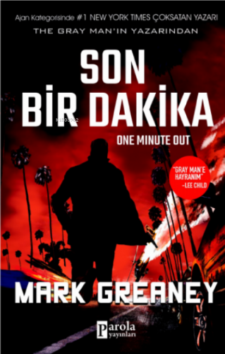 Son Bir Dakika | Mark Greaney | Parola Yayınları