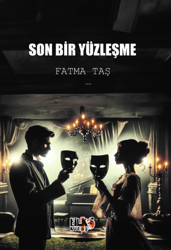 Son Bir Yüzleşme | Fatma Taş | Tilki Kitap