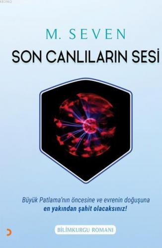 Son Canlıların Sesi | M. Seven | Cinius Yayınları