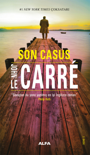 Son Casus | John Le Carre | Alfa Basım Yayım Dağıtım