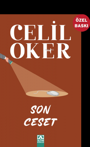 Son Ceset | Celil Oker | Altın Kitaplar