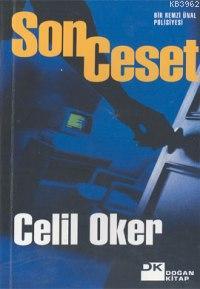 Son Ceset | Celil Oker | Doğan Kitap