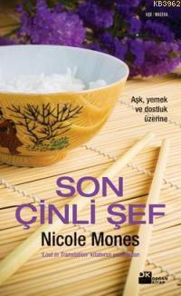 Son Çinli Şef | Nicole Mones | Doğan Kitap