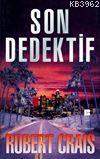 Son Dedektif | Robert Crais | Bilge Kültür Sanat