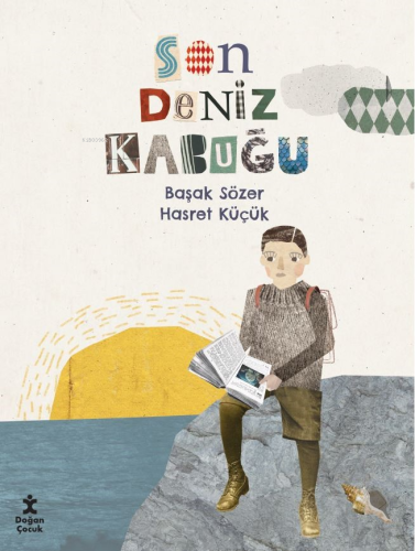 Son Deniz Kabuğu | Başak Sözer | Doğan Çocuk