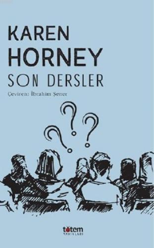 Son Dersler | Karen Horney | Totem Yayınları