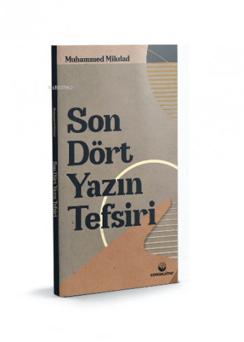 Sön Dört Yazın Tesfiri | Muhammed Mikdad | Küresel Kitap