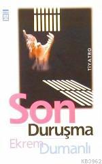 Son Duruşma | Ekrem Dumanlı | Timaş Yayınları