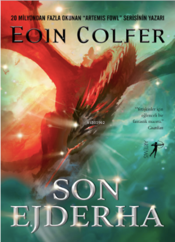 Son Ejderha | Eoin Colfer | Artemis Yayınları