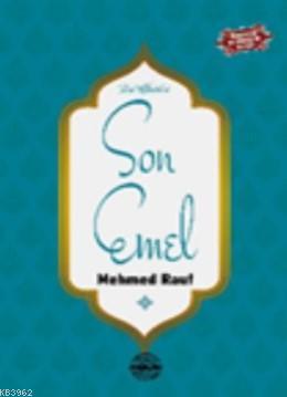 Son Emel | Mehmed Rauf | Mühür Kitaplığı