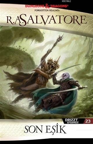 Son Eşik | R. A. Salvatore | İthaki Yayınları