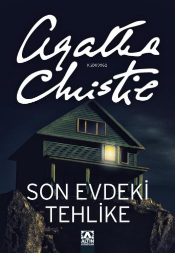 Son Evdeki Tehlike | Agatha Christie | Altın Kitaplar