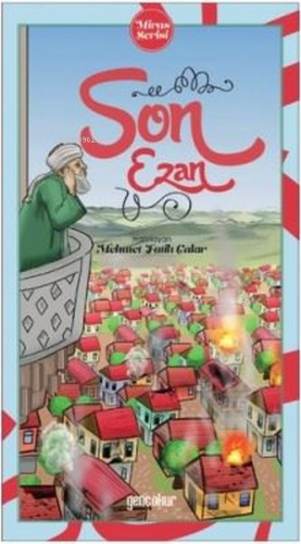 Son Ezan | Mehmet Fatih Çakır | Genç okur