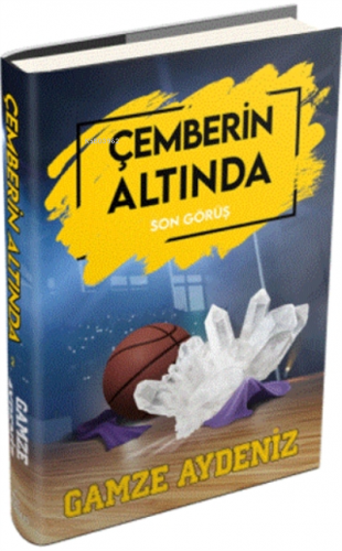 Son Görüş - Çemberin Altında 2 ( Ciltli ) | Gamze Aydeniz | Ephesus Ya