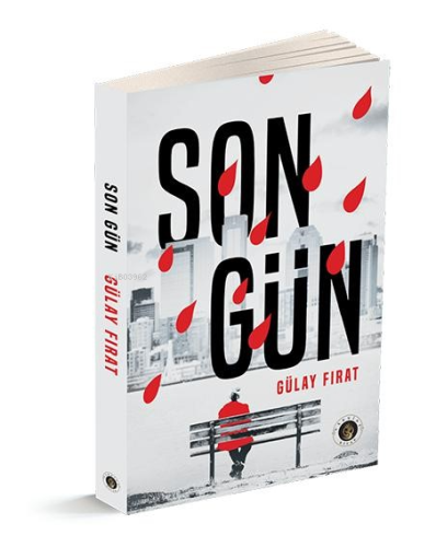 Son Gün | Gülay Fırat | Narsist Kitap