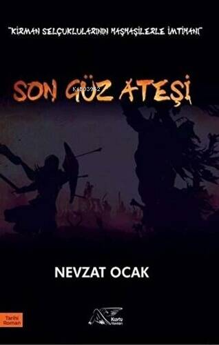 Son Güz Ateşi | Nevzat Ocak | Kuytu Yayınevi