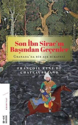 Son İbn Sirac'ın Başından Geçenler; Granada'da Bir Aşk Hikayesi | Fran