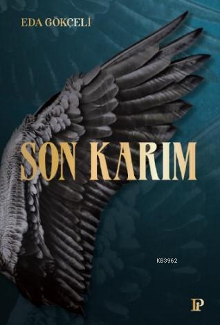 Son Karım | Eda Gökçeli | Potink Kitap