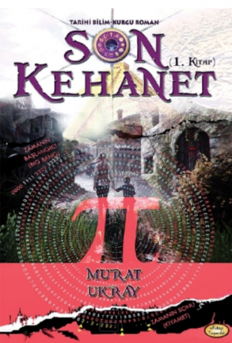 Son Kehanet 1.Kitap | Murat Ukray | E-Kitap Yayıncılık