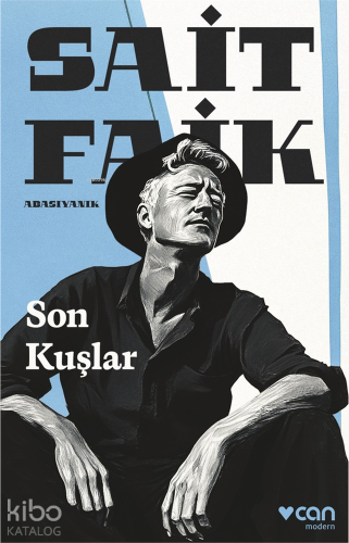 Son Kuşlar | Sait Faik Abasıyanık | Can Yayınları