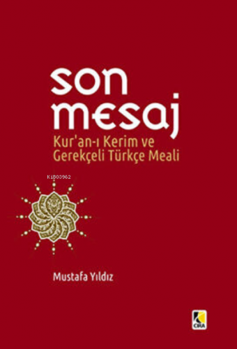 Son Mesaj Cep Boy Karton | Mustafa Yıldız | Çıra Yayınları