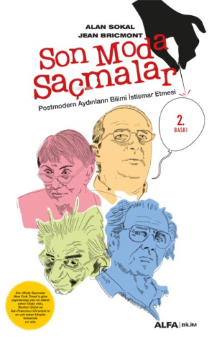 Son Moda Saçmalar; Postmodern Aydınların Bilimi İstismar Etmesi | Alan