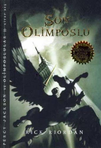 Son Olimposlu; Percy Jackson ve Olimposlular - 5 | Rick Riordan | Doğa