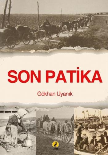 Son Patika | Gökhan Uyanık | Ceren Yayıncılık ve Kitabevi